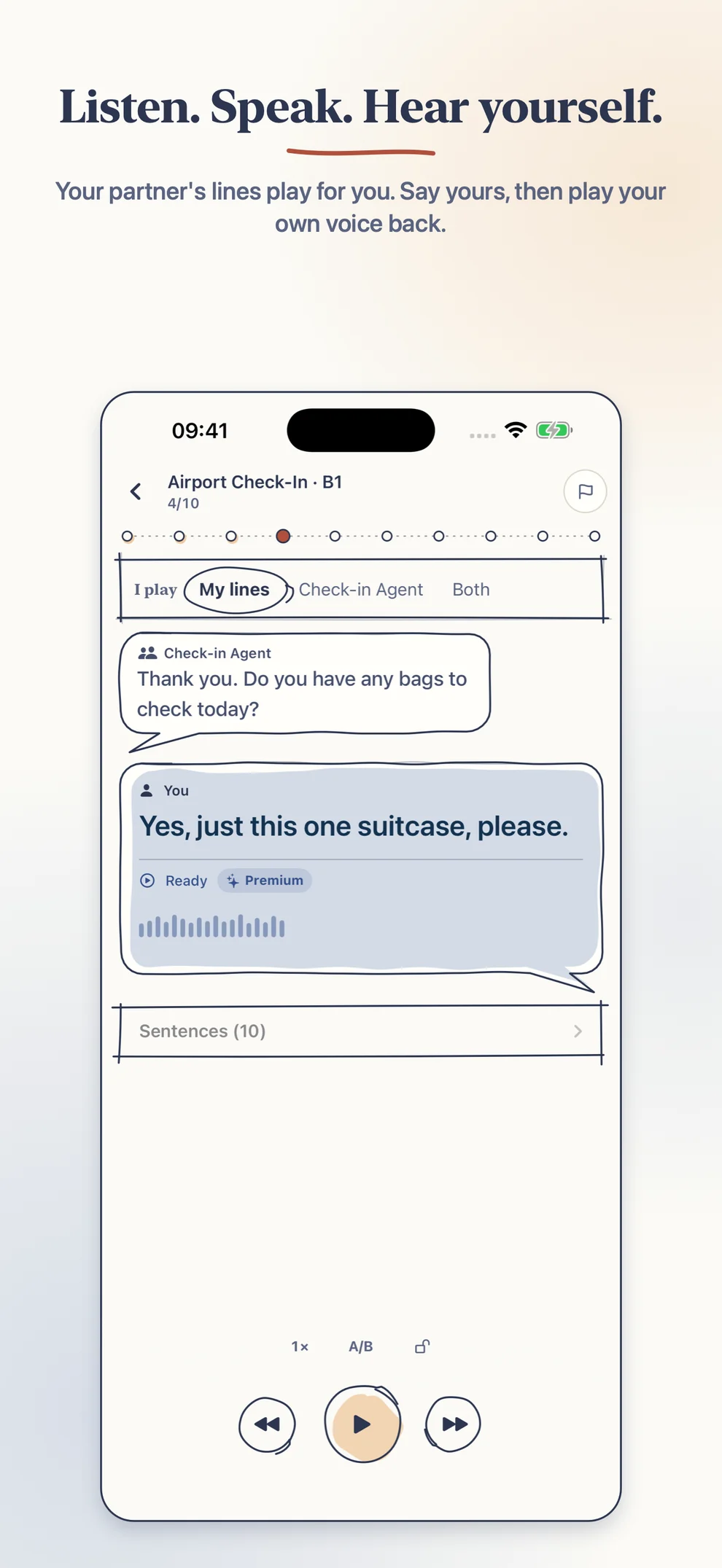 Airport check-in scene on the practice stage: the agent asks about bags to check, your line reads Yes, just this one suitcase, please, with I play, My lines, Check-in Agent, and Both controls