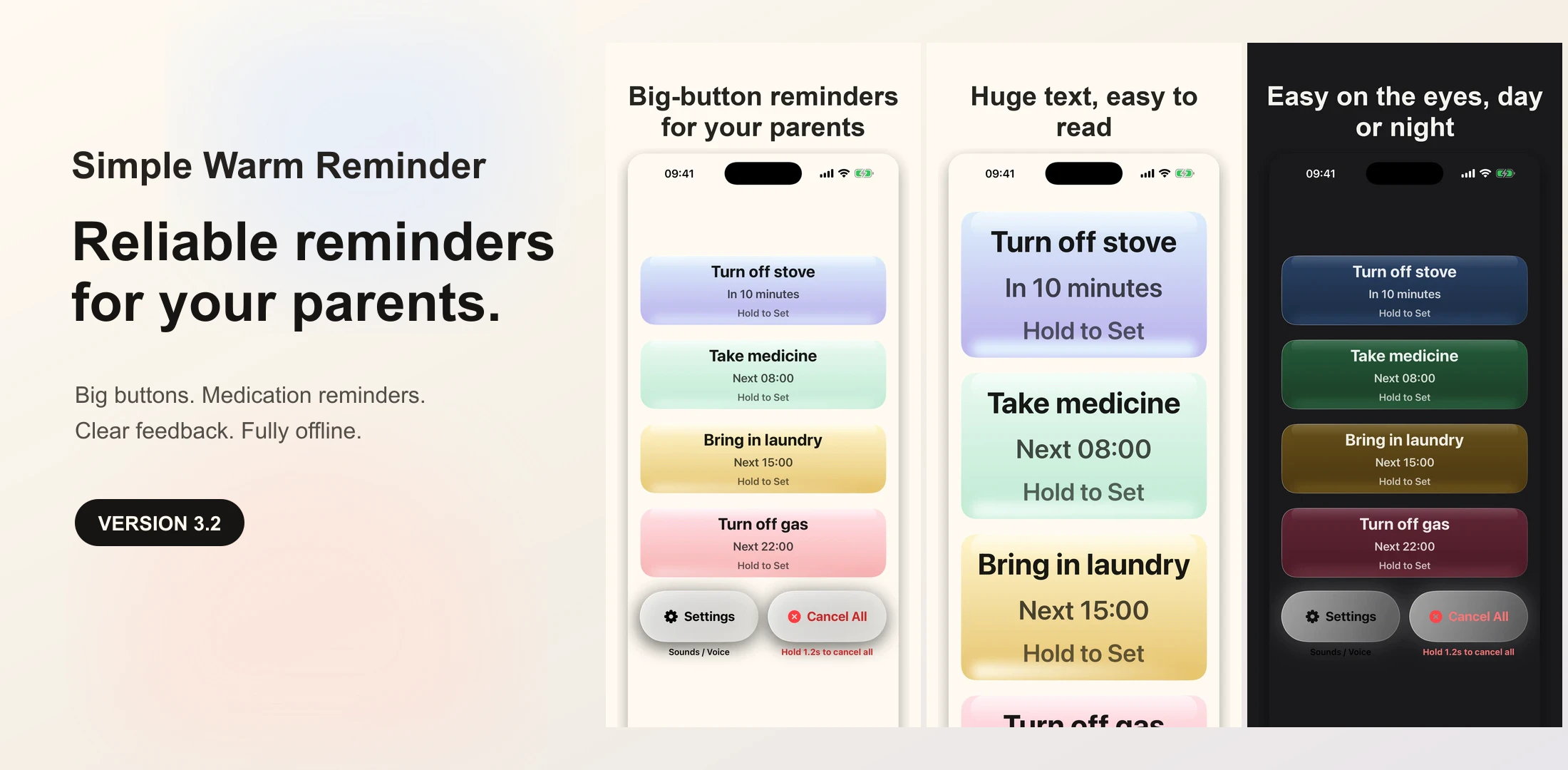 Simple Warm Reminder 3.2 with large reminder buttons in light, accessibility, and dark modes