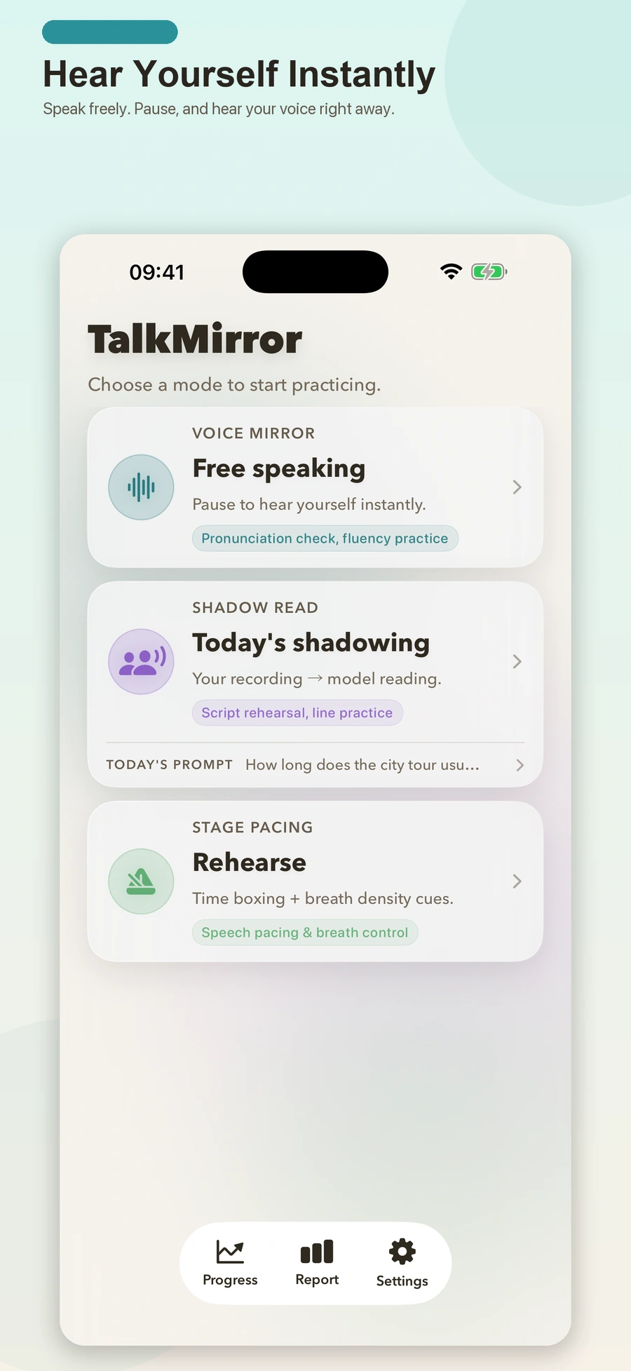 TalkMirror home screen with Free speaking, Today's shadowing, and Rehearse practice choices