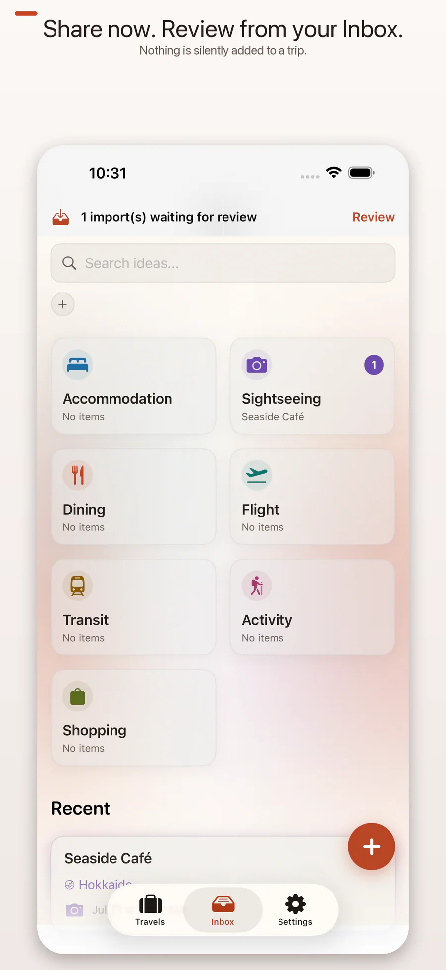 TravelBrain Inbox on iPhone with one shared import waiting for review