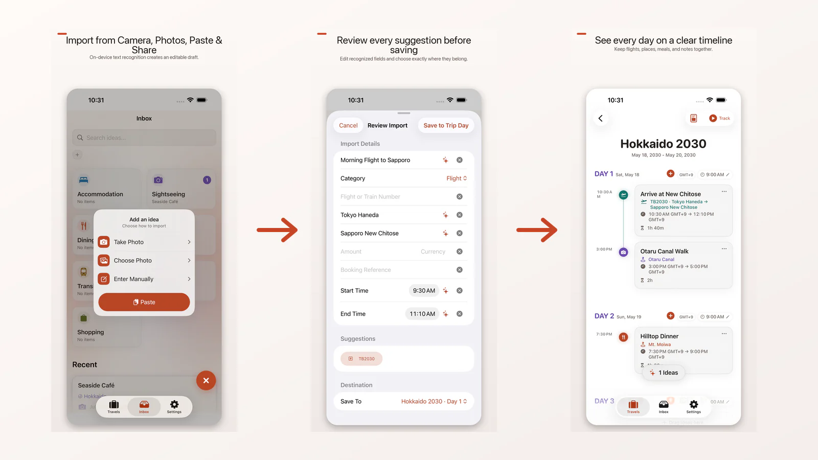 TravelBrain Smart Import on iPhone moves from a user-selected source to editable review and then to a confirmed trip timeline